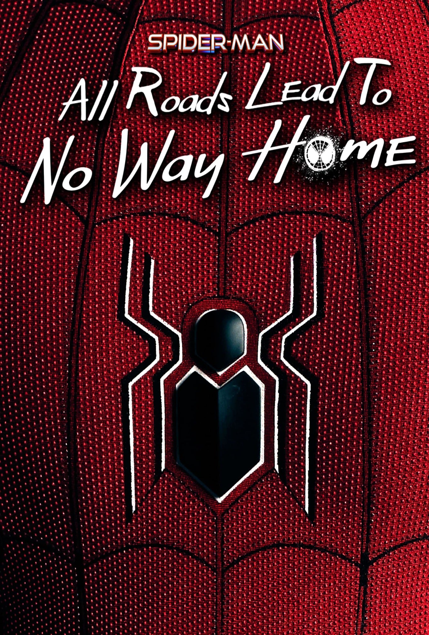 Spider Man All Roads Lead to No Way Home | 82% liked this film Google users | 1080p MP4 | Digital Download