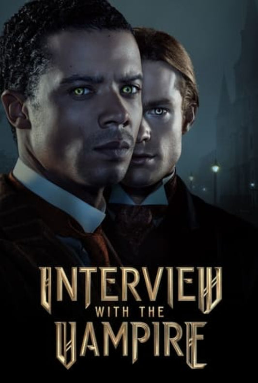 Interview with the Vampire Season 1 Complete Pack 2022 Drama