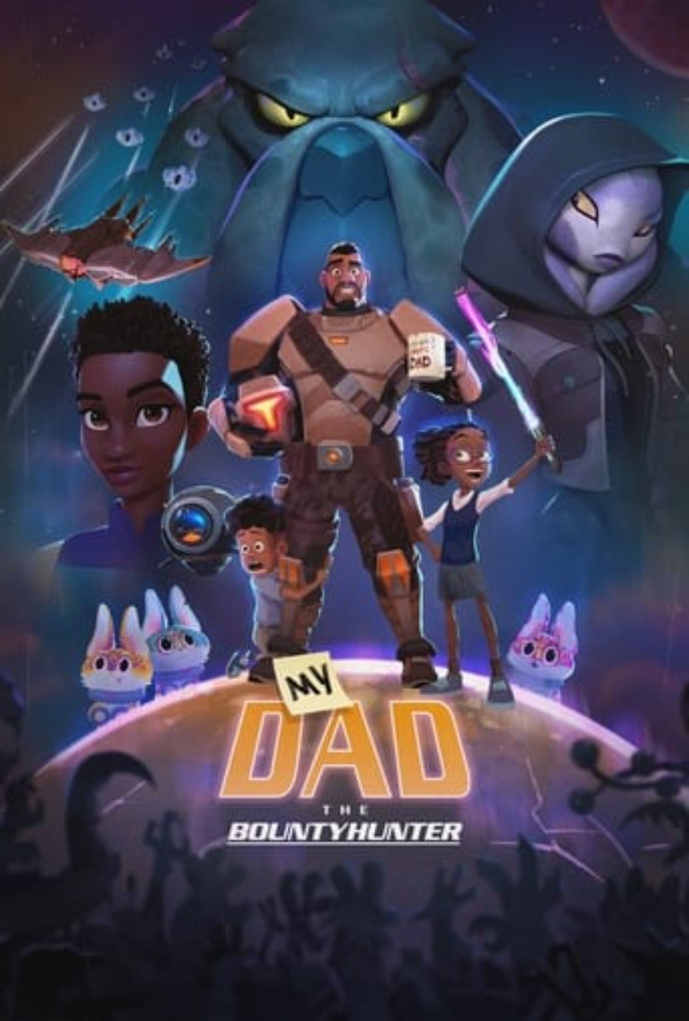 My Dad the Bounty Hunter Season 1 Complete Pack 2023 Action - Adventure - Comedy - Animation - Family